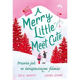 A Merry Little Meet Cute. Prawie jak w świątecznym filmie.