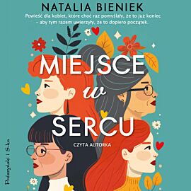 Miejsce w sercu (audiobook MP3)
