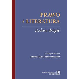 Prawo i literatura Szkice drugie