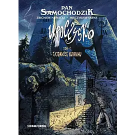 Pan Samochodzik: Uroczysko - 01 - Tajemnice kurhanu