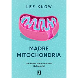 Mądre mitochondria