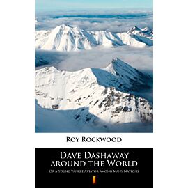 Dave Dashaway around the World (e-book)