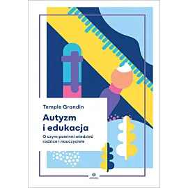 Autyzm i edukacja