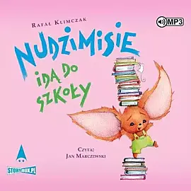 Nudzimisie idą do szkoły (audiobook CD)