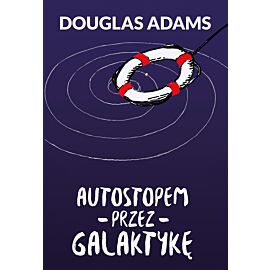 Autostopem przez Galaktykę
