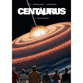 Centaurus - 05 - Ziemia śmierci
