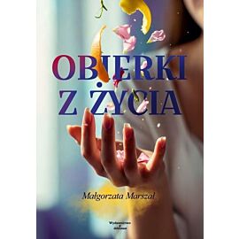Obierki z życia