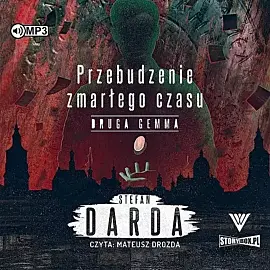 Przebudzenie zmarłego czasu Tom 2 Druga gemma (audiobook CD)