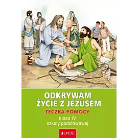 "Odkrywam życie z Jezusem"