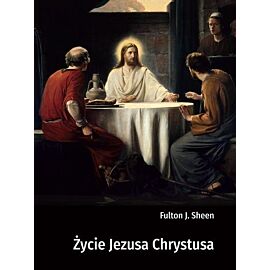 Życie Jezusa Chrystusa