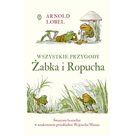 Wszystkie przygody Żabka i Ropucha