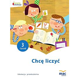 Chcę liczyć. Trzylatek