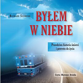 Byłem w niebie (audiobook MP3)