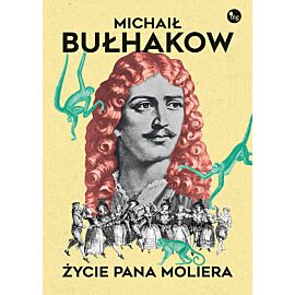 Życie pana Moliera