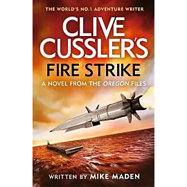 Clive Cussler's Fire Strike