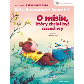 Sowie opowieści. O misiu, który chciał być szczęśliwy