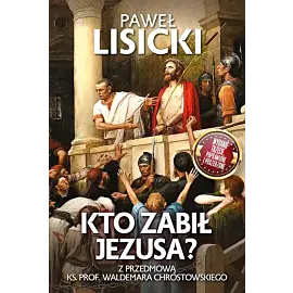 Kto zabił Jezusa?