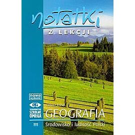 Geografia. Środowisko i ludność Polski