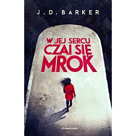 W jej sercu czai się mrok (e-book)