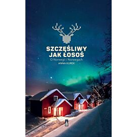 Szczęśliwy jak łosoś o norwegii i norwegach