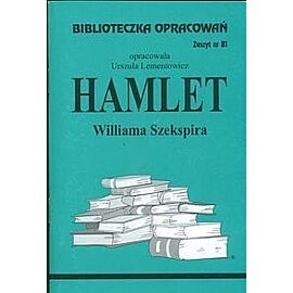Biblioteczka Opracowań Hamlet Williama Szekspira