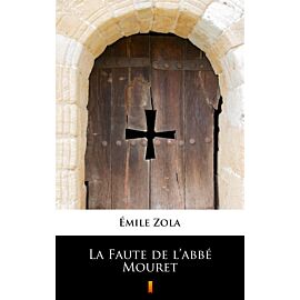 La Faute de l’abbé Mouret (e-book)