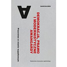 Demokracja, prawo i modernistyczne awangardy