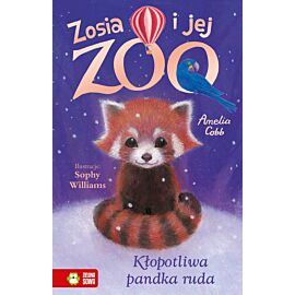Zosia i jej zoo. Kłopotliwa pandka ruda