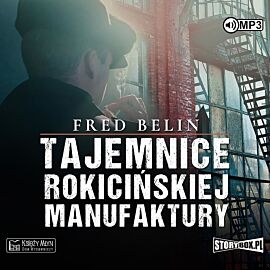 Cd mp3 tajemnice rokicińskiej manufaktury