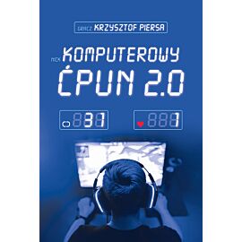 Komputerowy ćpun 2.0