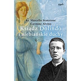 Ksiądz Dolindo i niebiańskie duchy