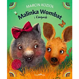 Malinka Wombat i Kangurek
