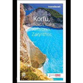 Korfu, Lefkada, Itaka, Kefalonia, Zakynthos. Travelbook. Wydanie 3 (e-book)
