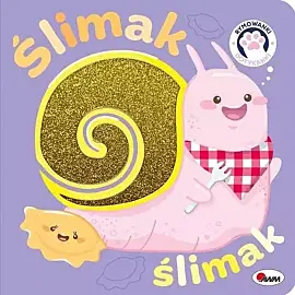 Rymowanki dotykanki ŚLIMAK ŚLIMAK DOTYKOWA