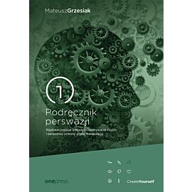 Podręcznik perswazji. Najskuteczniejsze metody przekonywania innych i świadomej ochrony przed manipulacją (audiobook MP3)