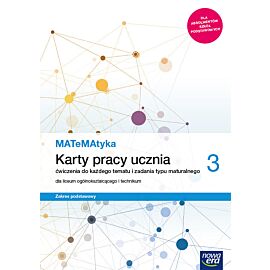Nowe matematyka karty pracy klasa 3 liceum i technikum zakres podstawowy