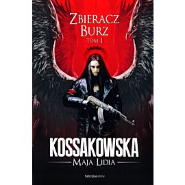 Zbieracz Burz. Tom 1