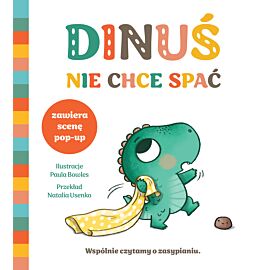 Dinuś nie chce spać