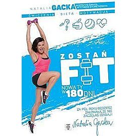 Zostań fit. Nowa Ty w 180 dni