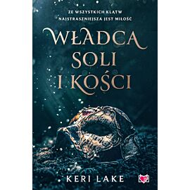 Władca soli i kości