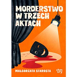 Morderstwo w trzech aktach