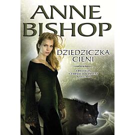 Dziedziczka cieni czarne kamienie księga 2 wyd. 2