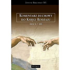Komentarz duchowy do Księgi Rodzaju (Rdz. 1-11)