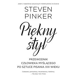 Piękny styl przewodnik człowieka myślącego po sztuce pisania XXI