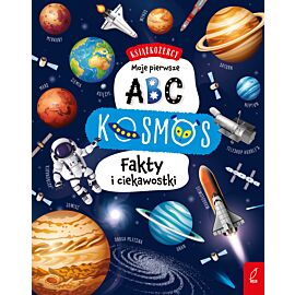 Książkożercy. Moje pierwsze ABC. Kosmos