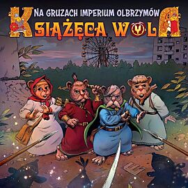 Książęca Wola - 02 - Na gruzach imperium olbrzymów