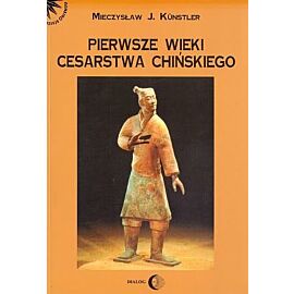 Pierwsze wieki cesarstwa chińskiego