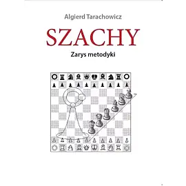 Szachy. Zarys metodyki