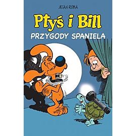 Ptyś i Bill - 05 - Przygody spaniela