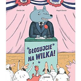 Głosujcie na Wilka
